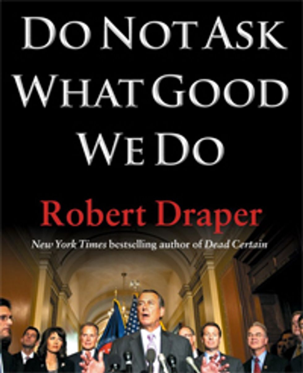 Hot Excerpts From Robert Draper's New Book About The Idiot House of Representatives