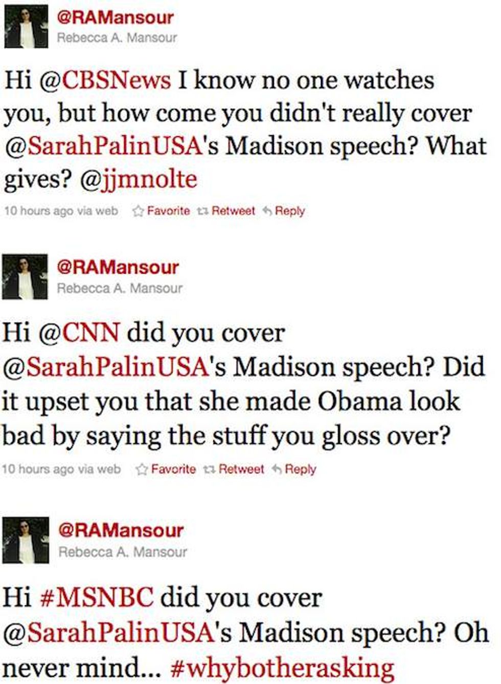 Sad Sarah Palin Begging Blogs To Cover Her Squirmish-y Speeches