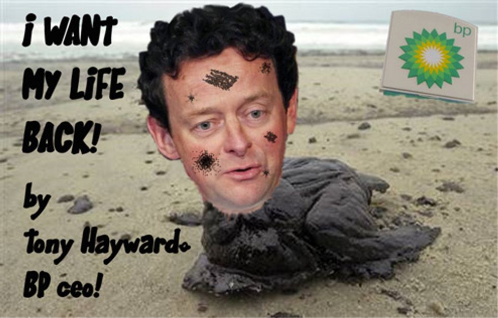 Introducing Our New Oil-Spill Columnist, BP CEO Tony Hayward