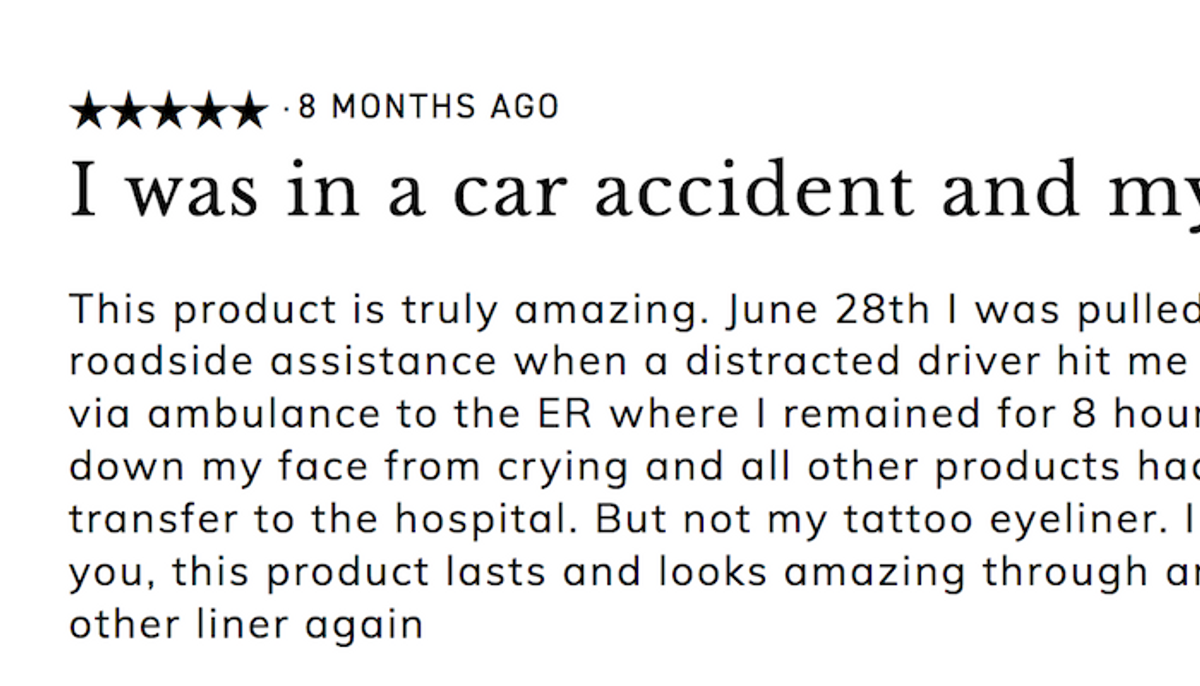 When You Get Into A Terrible Car Accident But Your Eyeliner Is On Point, You Leave A Glowing Review