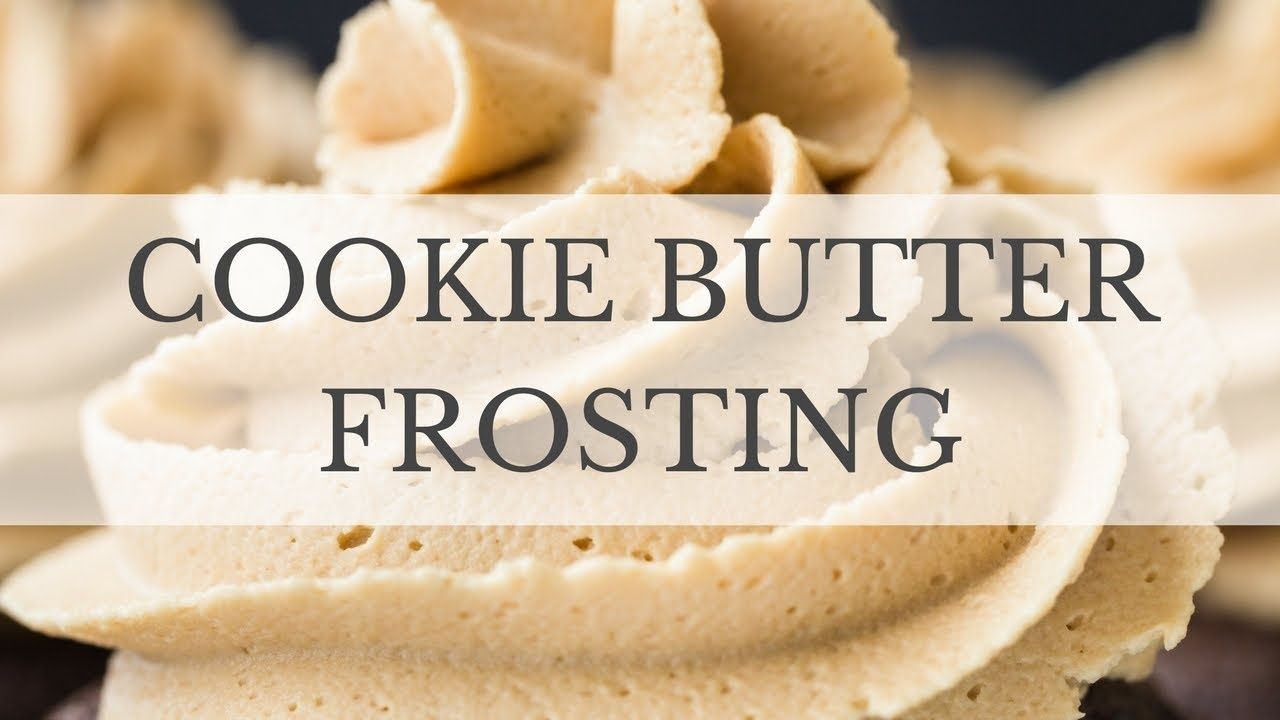 Cookie Butter Frosting