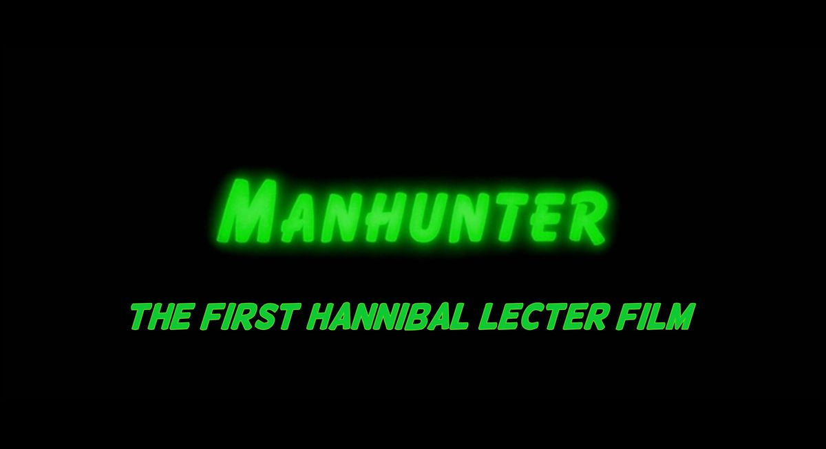 What Happened to the First Hannibal Film?
