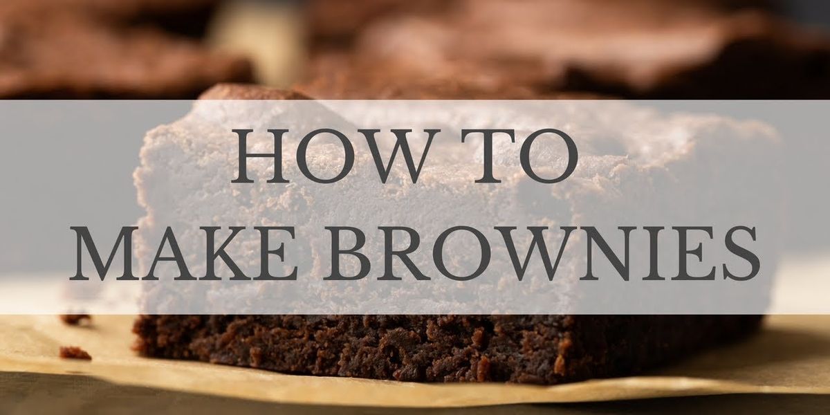 How to Make Brownies