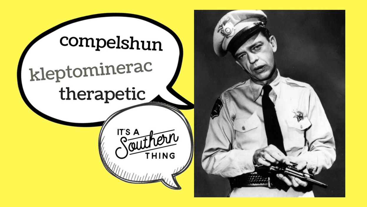 15 words that were better the way Barney Fife said them