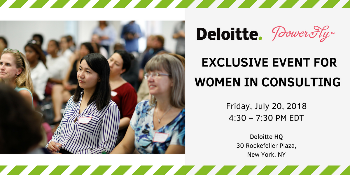 Deloitte Consulting + PowerToFly: An Exclusive Evening With Women Leaders