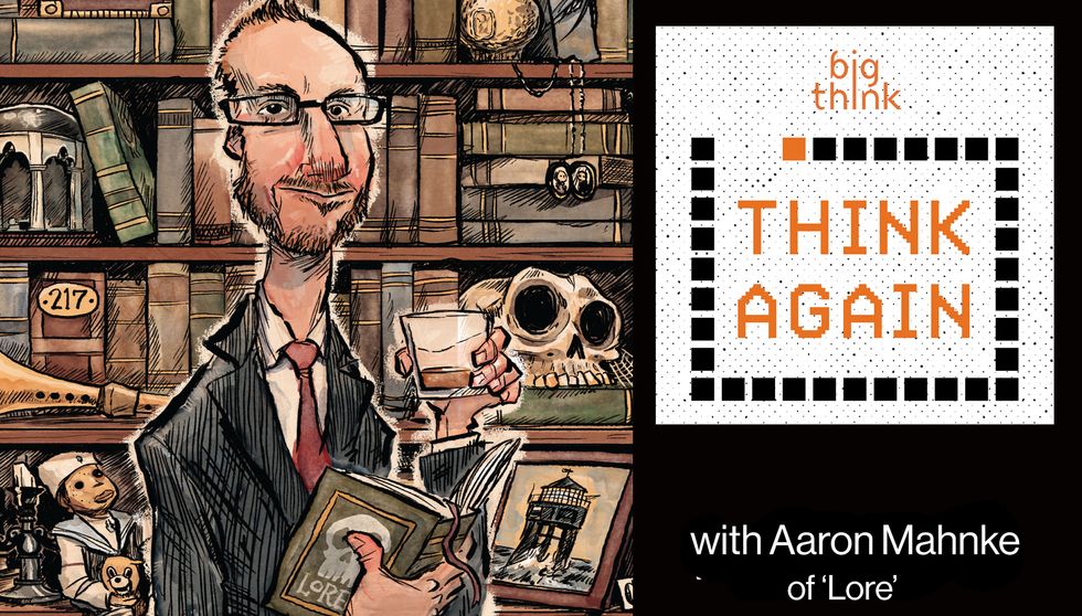 Aaron Mahnke (of 'Lore') The Hunger for Mystery Think Again a Big