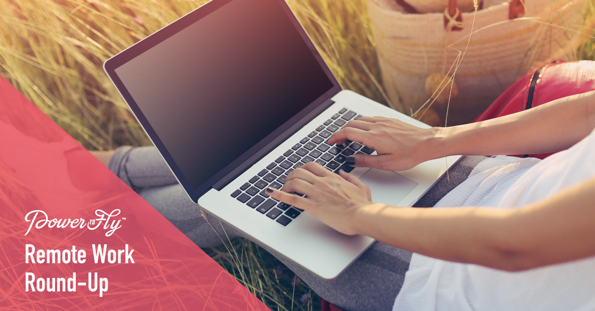 Remote Work Round-Up