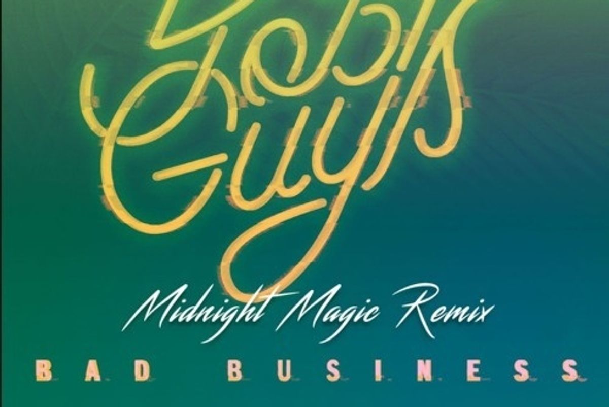 Bad Business Release Remix of 'Day Job Guys'