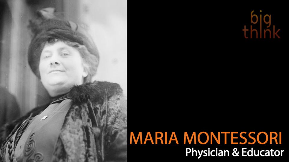 Maria Montessori: Education Needs to Be More Than Transmission of Knowledge