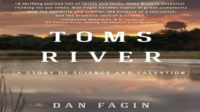 toms river by dan fagin toms river by dan fagin