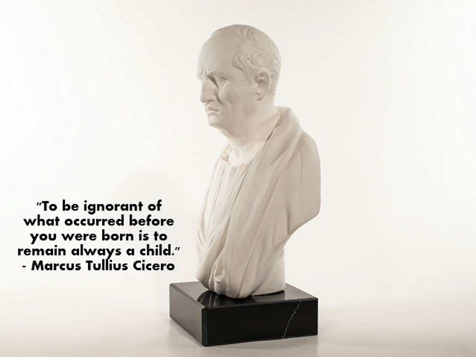 Cicero On The Importance of Knowing History Big Think