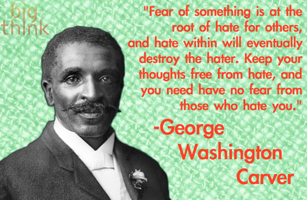 George Washington Carver On Fear & Hate - Big Think