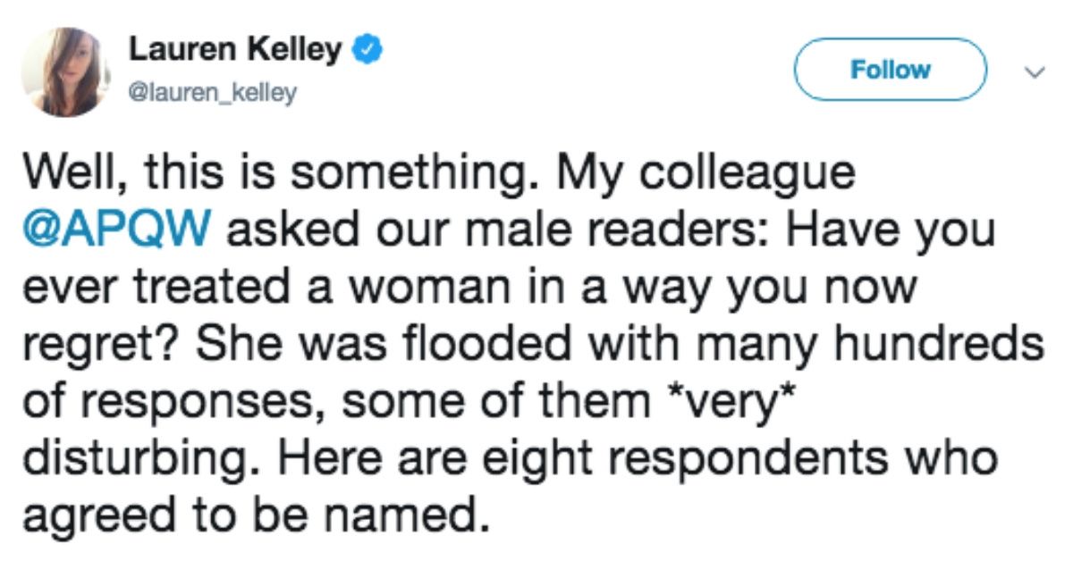 The New York Times Asked Men To Share Experiences Of Putting Women Into Situations They Regret