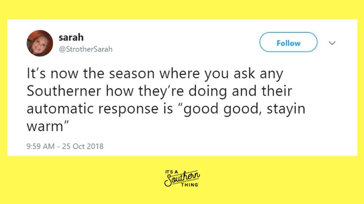 The funniest Southern tweets we read this week