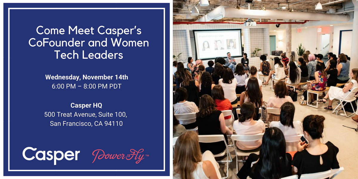 An Invite-Only Evening for Women in Tech featuring Casper’s CoFounder