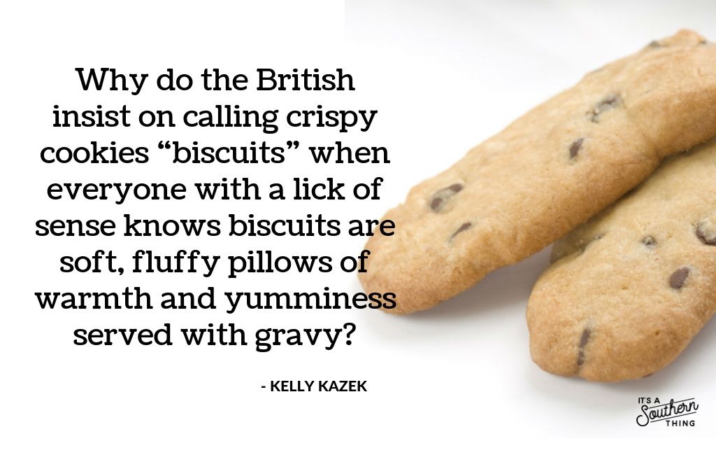 What The British Call ‘biscuit’ Is No Biscuit, Y’all. It's A Ding-dang ...