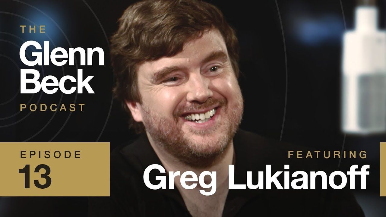 Greg Lukianoff | Episode 13