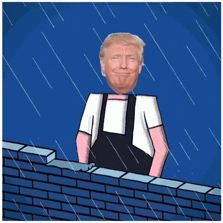 Yeah, Mexico Will Pay For It. ANY MINUTE NOW.