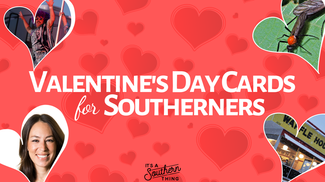 9 Valentine's Day cards for that special Southerner in your life