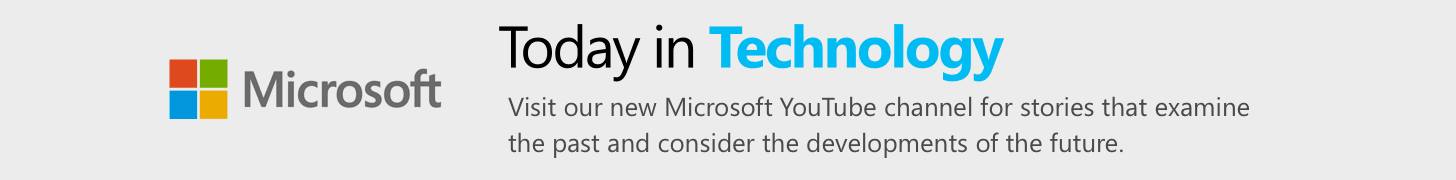 Microsoft Today in Technology