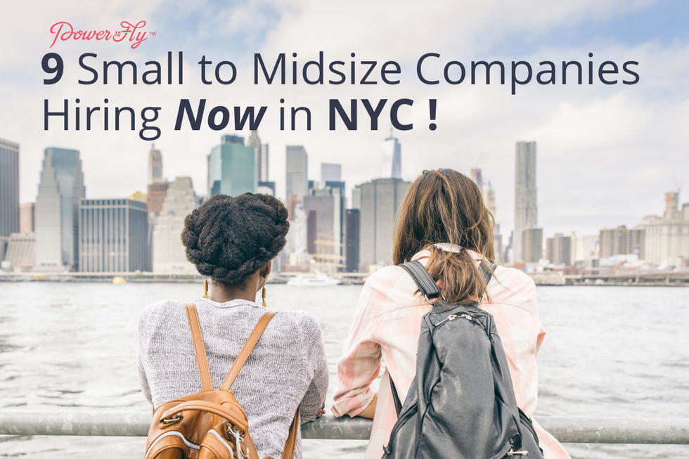 9 Small to Midsize Companies Hiring NOW in NYC!