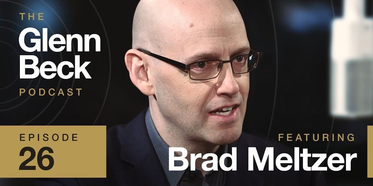 Brad Meltzer Episode 26 Glenn Beck