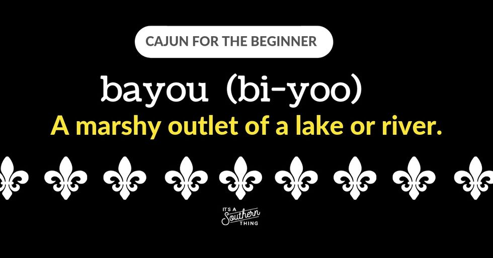 a-beginner-s-guide-to-cajun-phrases-it-s-a-southern-thing