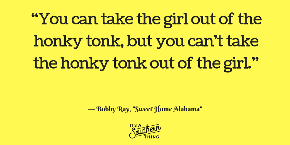 9 'Sweet Home Alabama' quotes we can't help but love - It's a Southern