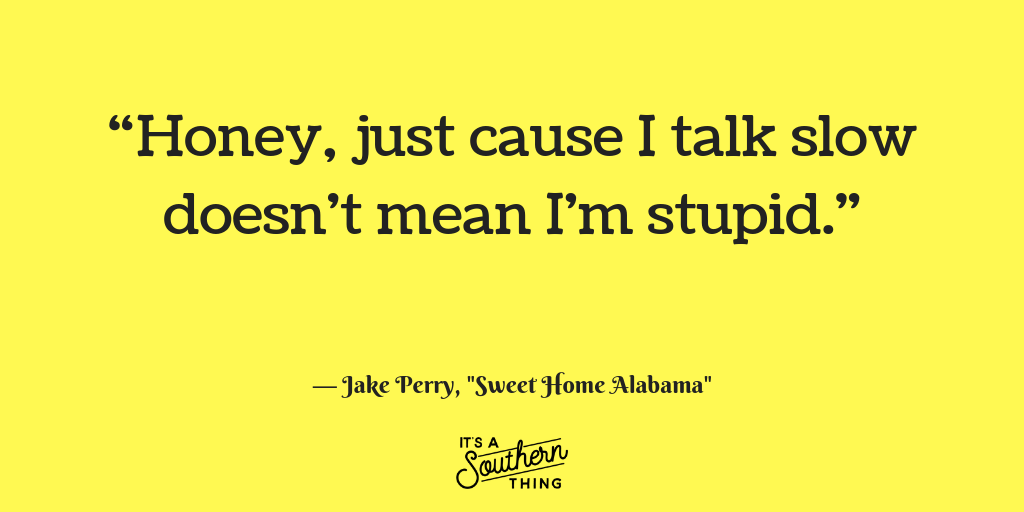 quotes from sweet home alabama movie
