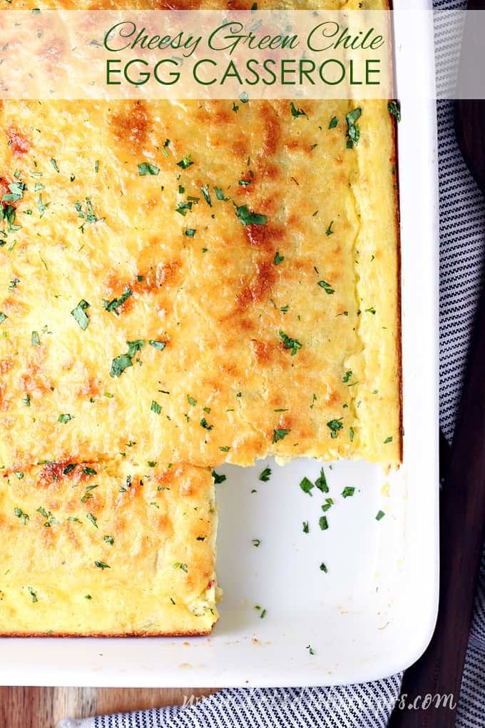 Cheesy Green Chile Egg Casserole Let S Dish Recipes My Recipe Magic   Img 