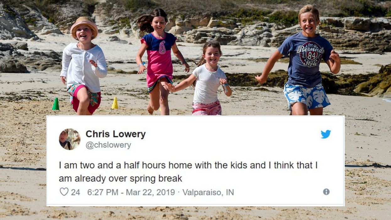 18 tweets from parents that prove the spring break struggle is real