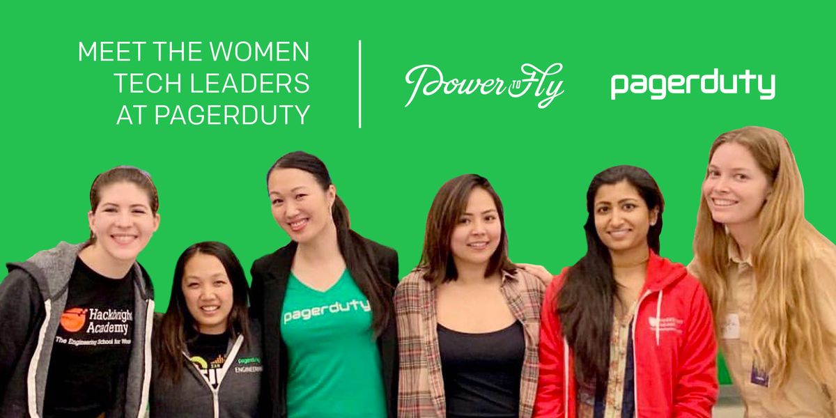 Meet the Women Tech Leaders at PagerDuty