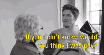 When the straight guy says he thinks gay sex is gross, the gay guy's