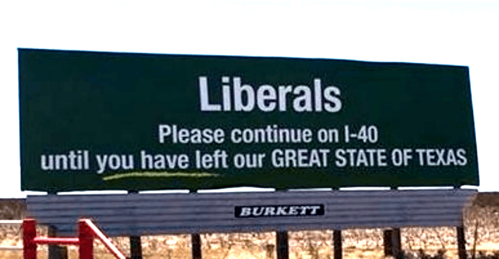 Even in red Texas, locals were not having it with this sign. So they got a better one.