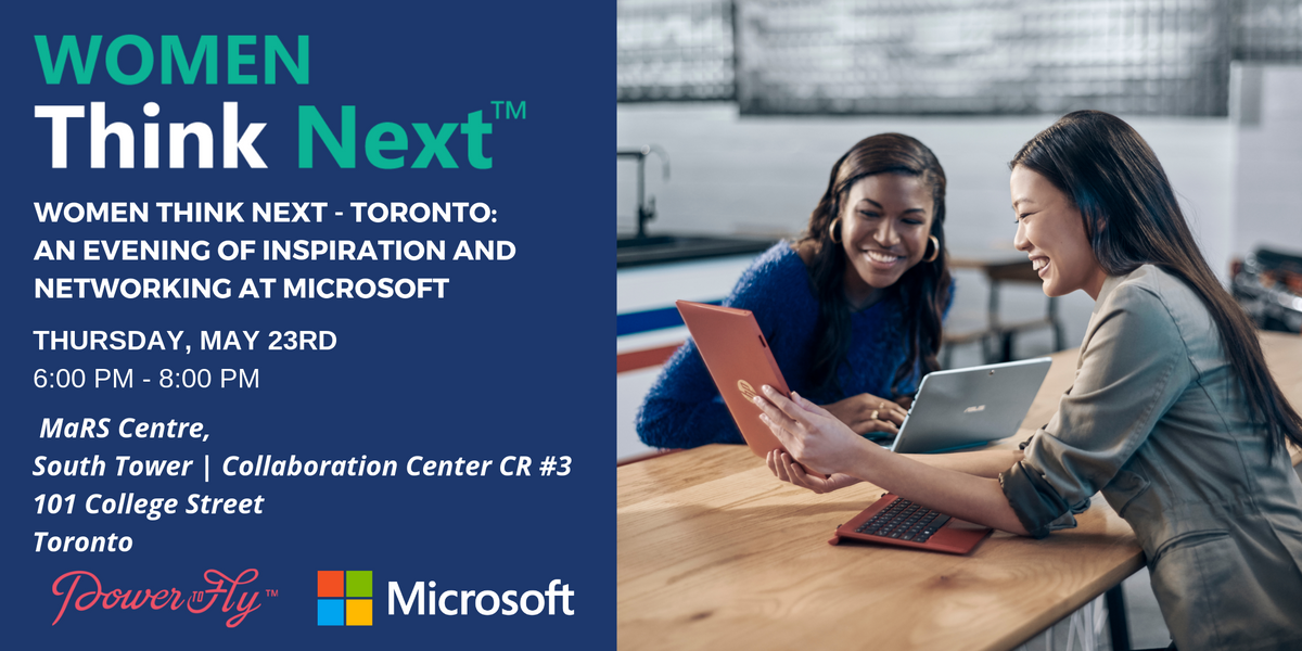 Women Think Next - Toronto: An Evening of Inspiration and Networking at Microsoft