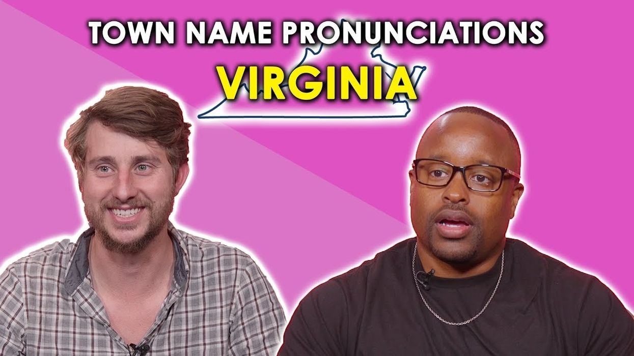 We try to pronounce Virginia town names