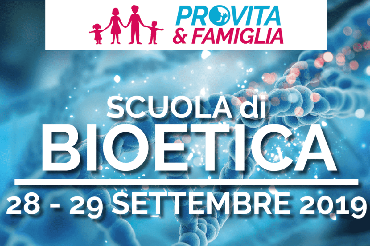 Scuola di bioetica 2019, un fine settimana con esperti in tutte le discipline per approfondire la scienza della vita e della famiglia