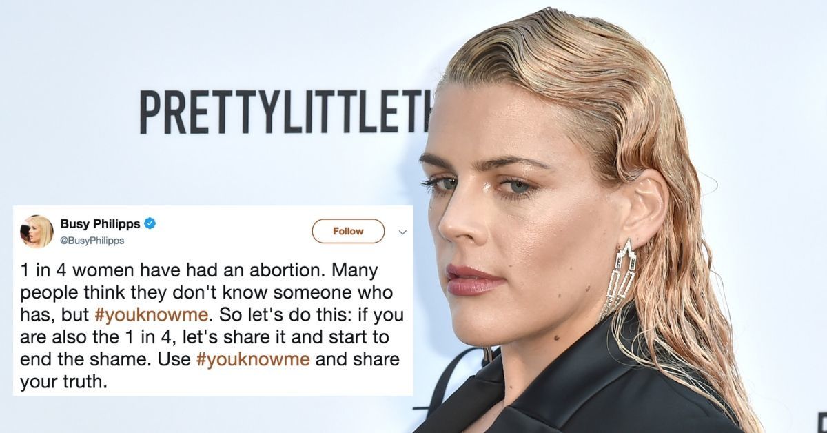 Busy Philipps Starts #YouKnowMe To Encourage Women To Share Their Powerful Abortion Stories