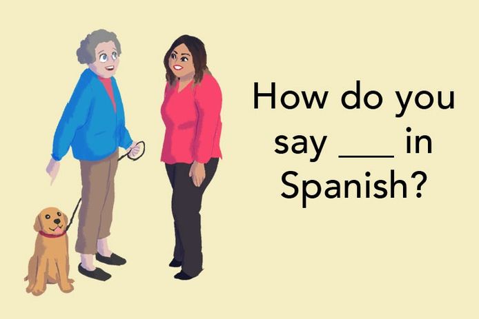 15 Encouraging Phrases A Spanish Speaker Like Me Would Love For You To Learn Upworthy