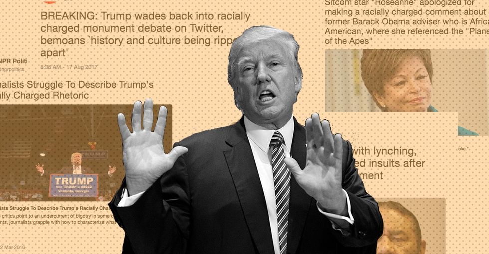We should stop saying 'racially charged' and just say 'racist.' Here's why.
