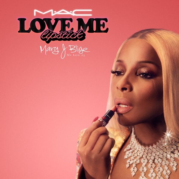Mary J. Blige Is the Face of MAC's Love Me Lipstick
