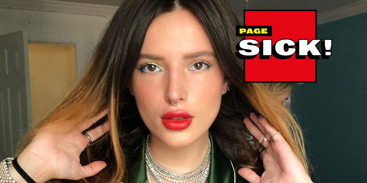Page Sick: Why Bella Thorne Leaked Her Own Nudes