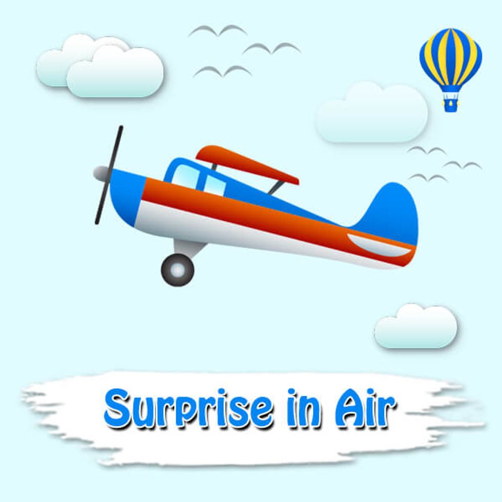 How to Give a Heart Throbbing Surprise in Air to a Loved One?