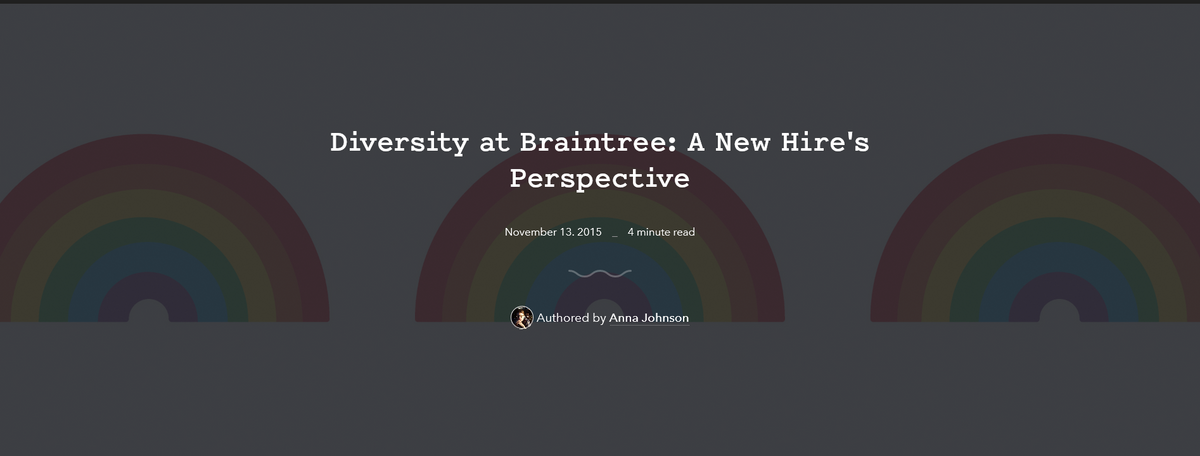 Diversity at Braintree: A New Hire's Perspective