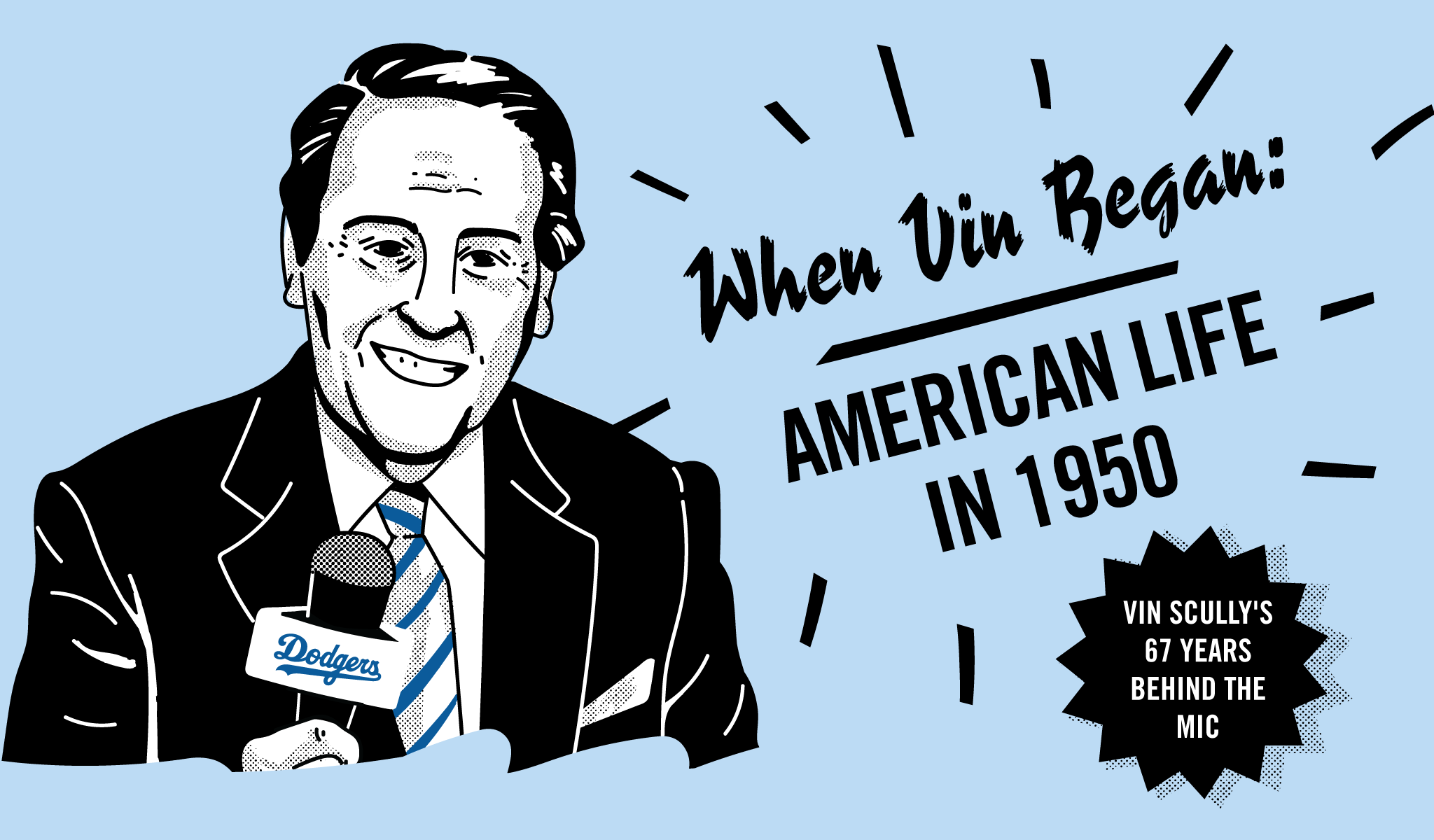 What Life Was Like During Vin Scully’s Rookie Season