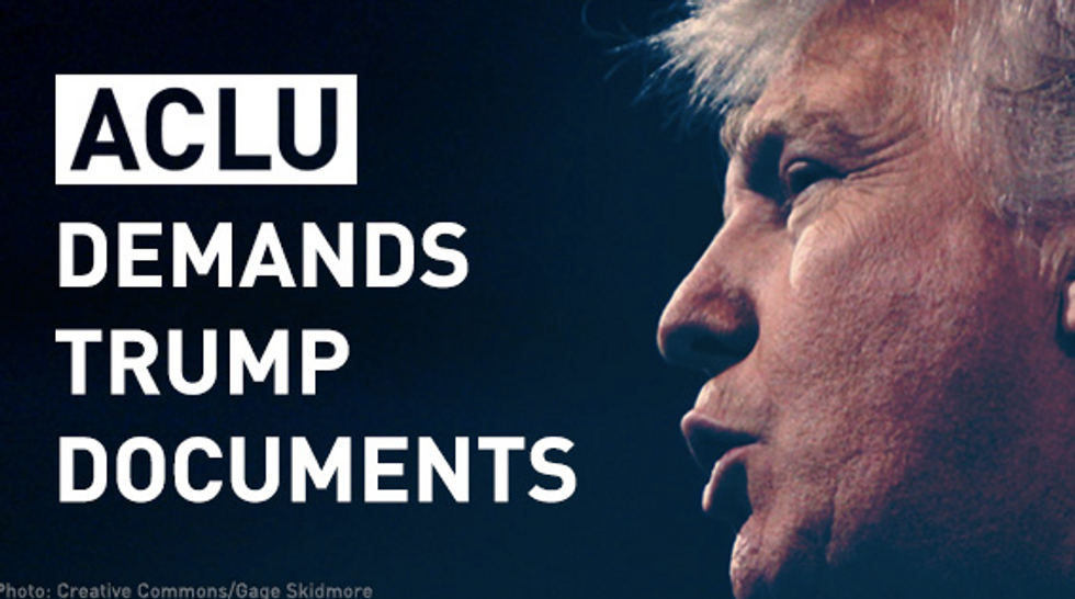 The ACLU Unleashes 7 Point Plan To Fight Trump—And Needs Your Help