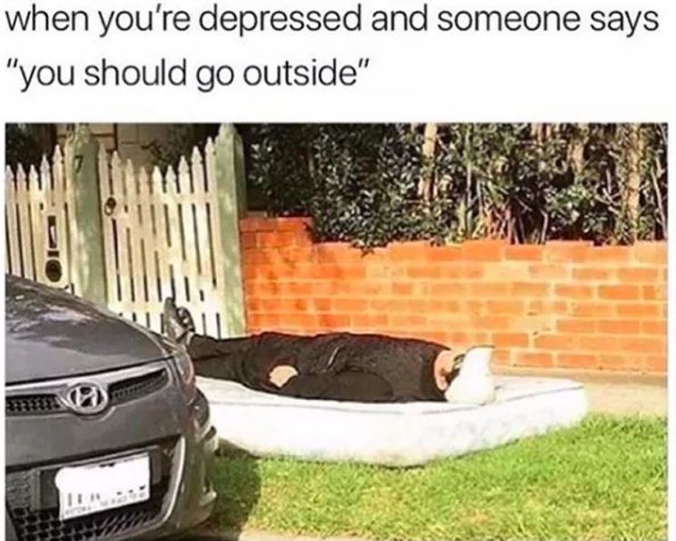 40 Memes That Might Make You Laugh If You Have Crushing Depression Good