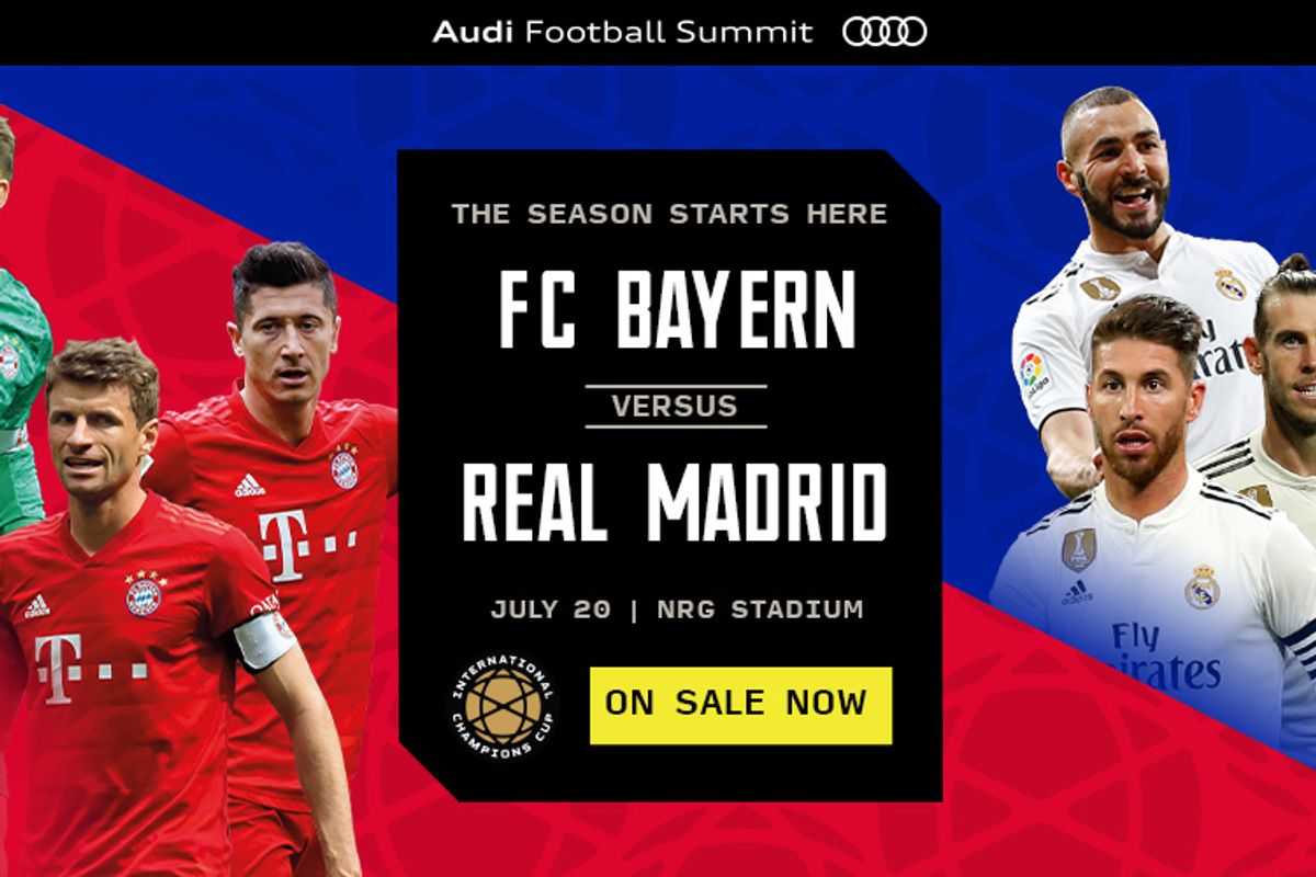 Bayern Munich vs. Real Madrid Houston clash part of weekend summer friendlies