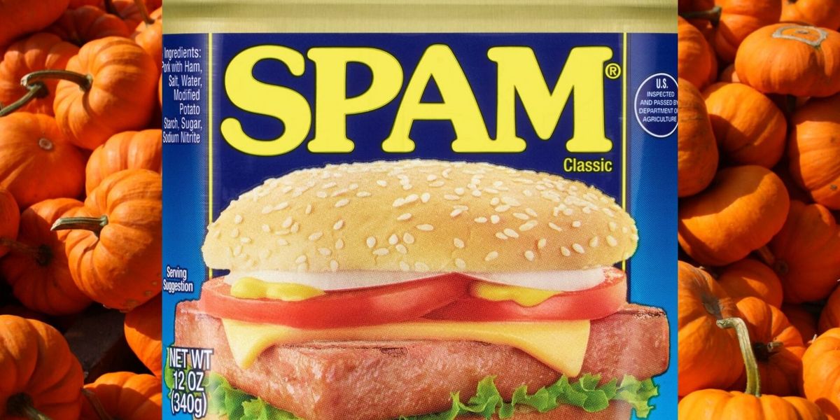 Fall Spam Pumpkin Spice Spam is a thing you can buy this fall - It's a Southern Thing