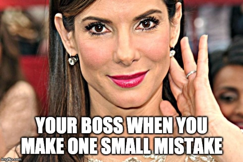 YOUR BOSS WHEN YOU MAKE ONE SMALL MISTAKE Boss meme